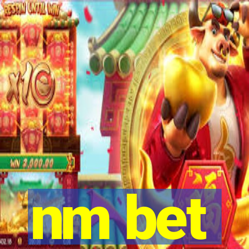 nm bet